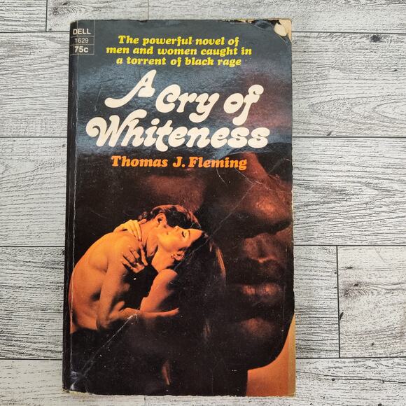 A CRY OF WHITENESS Thomas‎ J. Fleming1969 First Dell Printing Paperback - Picture 10 of 11